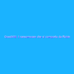 GoodWill: il ransomware che si comporta da Robin Hood