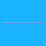 L’affare del weekend: monitor curvo BenQ MOBIUZ da 27” scontato di 320€!