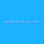 Macchina da caffè portatile a 21€ su Amazon: trovata GENIALE