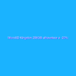 MicroSD Kingston 256GB ultraveloce a -20%: SCONTACCIO Amazon
