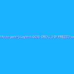 Mouse gaming Logitech G203, CROLLO DI PREZZO col 51% di sconto