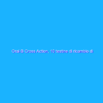Oral-B Cross Action, 10 testine di ricambio di nuovo in OFFERTA scontate del 50%!