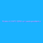 Ricarica A COSTO ZERO con questo powerbank a energia solare