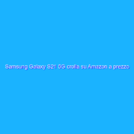 Samsung Galaxy S21 5G crolla su Amazon a prezzo FOLLE (-31%)