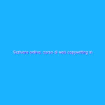 Scrivere online: corso di web copywriting in offerta