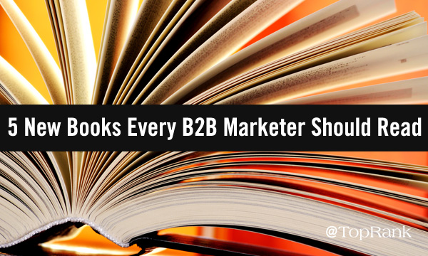 5-new-books-for-b2b-marketers-imageA600w