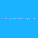 AirPods Max, le cuffie PREMIUM di Apple a prezzo SHOCK (-36%)
