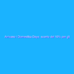 Arrivano i Domestika Days: sconto del 10% per gli iscritti