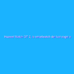 Huawei Watch GT 2, lo smartwatch dei tuoi sogni a prezzo WOW (eBay)
