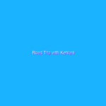 Road Trip with Kehlani