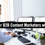 8 Tips for B2B Marketers with ADHD to Elevate the Writing Process